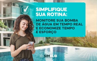 Simplifique sua rotina: Monitore sua bomba d’água e  tempo real e economize esforço e tempo!