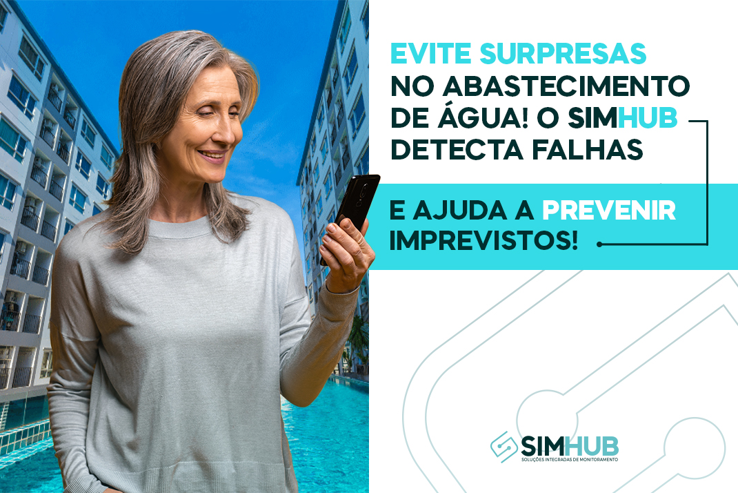 Evite Surpresas no Abastecimento de Água! O SIMHUB Detecta Falhas e Ajuda Prevenir Imprevistos!