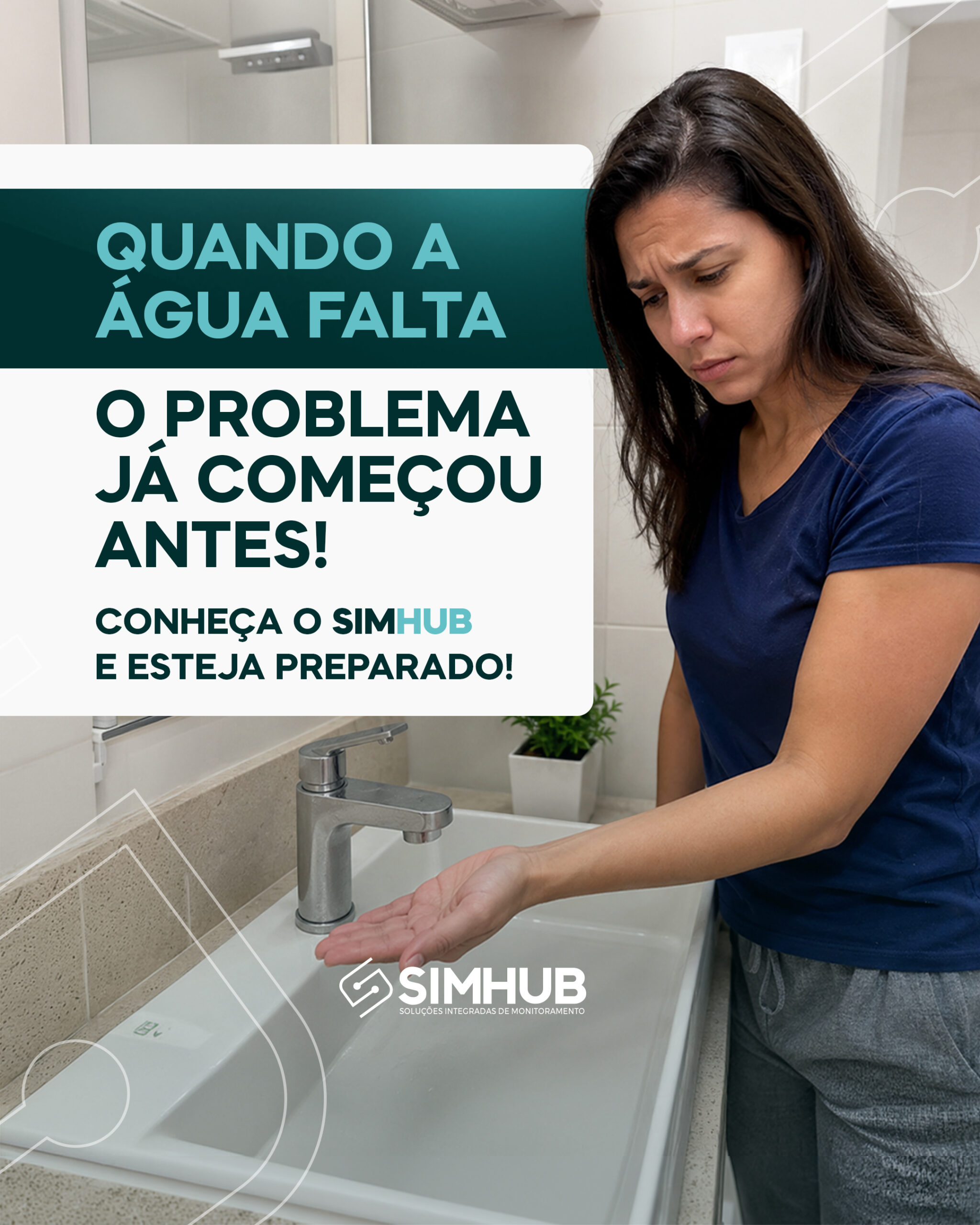 Quando a Falta de Água, o Problema Começou Bem Antes! Conheça o SIMHUB e Esteja Preparado!